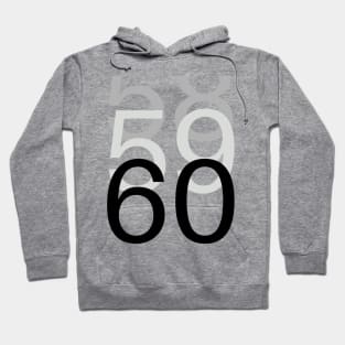 60th birthday typographical, simple Hoodie